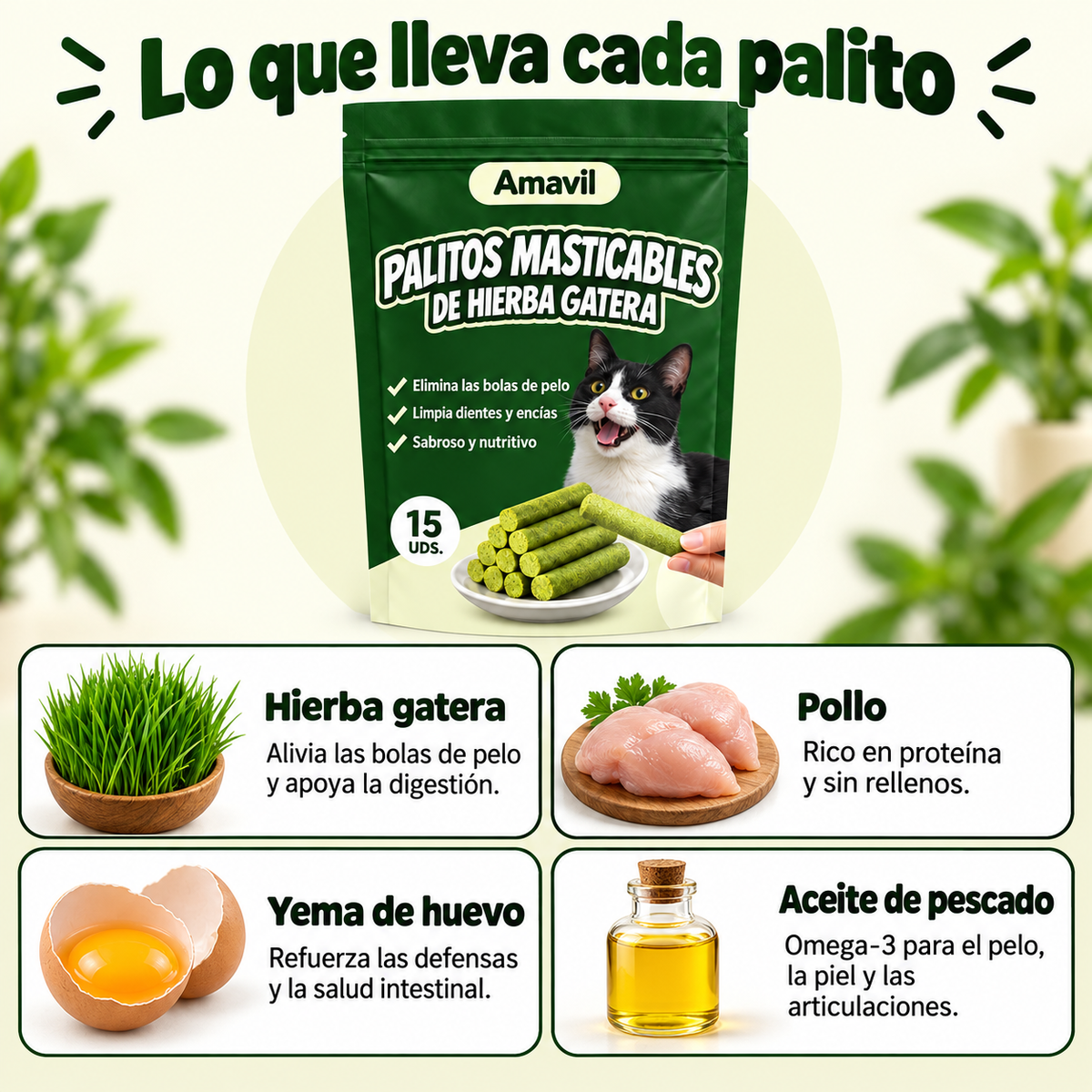 Ingredientes: hierba gatera, pollo, yema de huevo y aceite de pescado